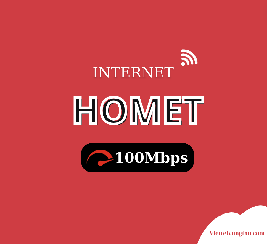 Gói cước INTERNET HOME tại cửa hàng Viettel Vũng Tàu